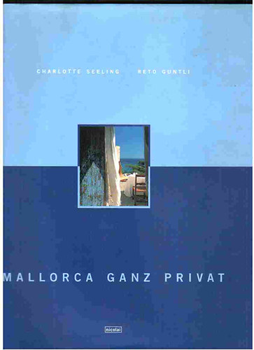 Ch.-Guntli, R.-Landau, C. Seeling - Mallorca ganz privat