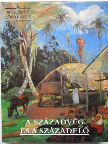 A szzadvg s a szzadel