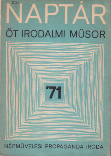 Napt�r 1971 - �t irodalmi m�sor
