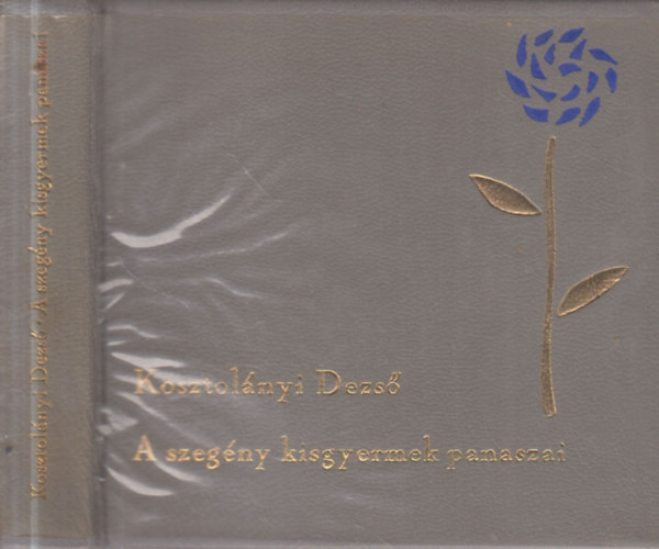 A szeg�ny kisgyermek panaszai (sz�mozott, t�rpek�nyv)