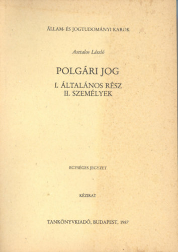 Polgri jog - I. ltalnos rsz, II. Szemlyek
