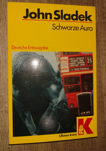 John Sladek - Schwarzer Aura (Deutsche Erstausgabe)