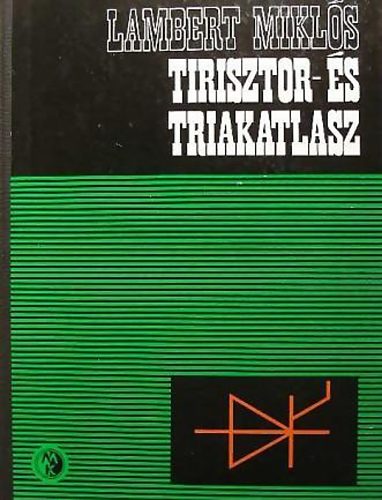 Tirisztor-�s triakatlasz