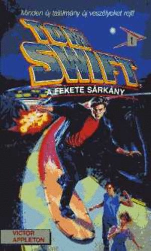 Victor Appleton - Tom Swift: A fekete srkny