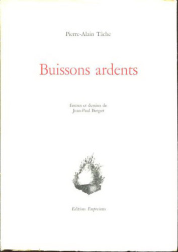 Pierre-Alain Tache - Buissons ardents