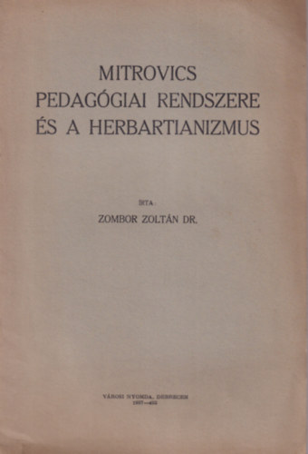 Mitrovics pedaggia rendszere s a herbartianizmus