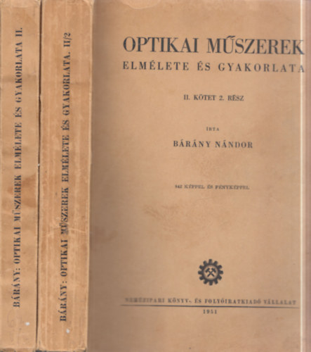 Optikai m�szerek elm�lete �s gyakorlata II. 1-2r�sz