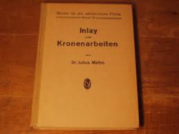 Dr.Julius Mth - Inlay und kronenarbeiten