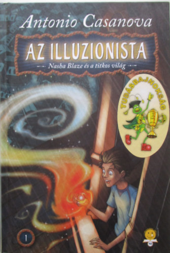 Az illuzionista - Nasha Blaze s a titkos vilg