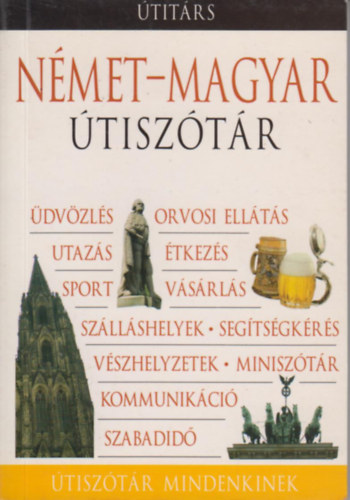 Magyarics Pter \ (szerk.) - Nmet-magyar tisztr \(titrs)