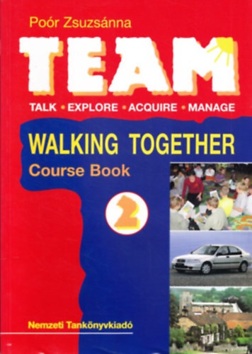 Team 2. - Walking Together Course Book