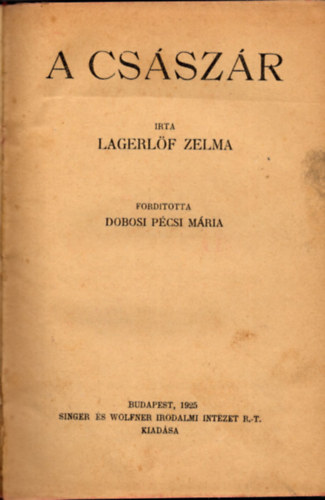 Selma Lagerlöf - A császár