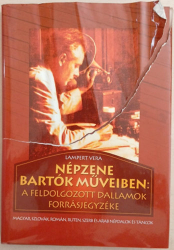 Npzene Bartk mveiben: A feldolgozott dallamok forrsjegyzke