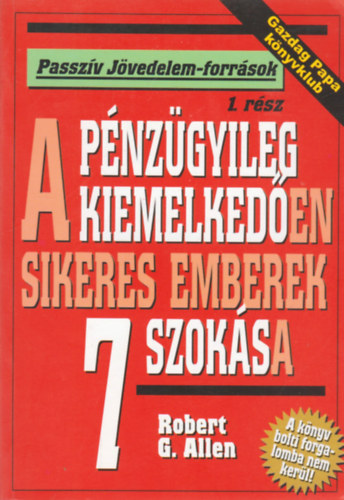 A pnzgyileg kiemelkeden sikeres emberek 7 szoksa