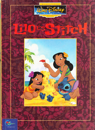 Lilo s Stitch (Klasszikus Walt Disney mesk 36.)