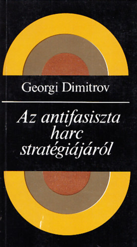Az antifasiszta harc strat�gi�j�r�l