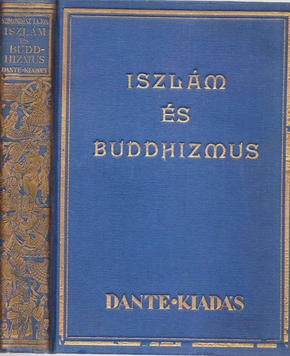 Primitv s kultrvallsok, iszlm s buddhizmus