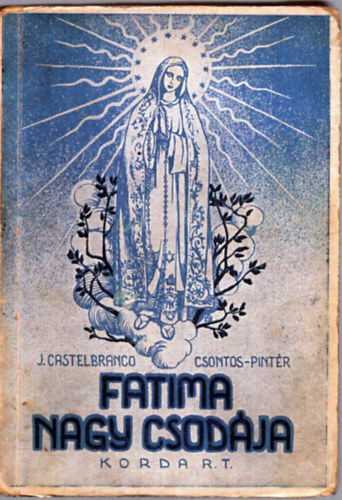 Fatima nagy csodja