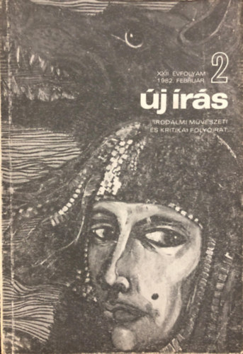 �j �r�s 1982. Febru�r - Irodalmi, m�v�szeti �s kritikai foly�irat (XXII. �vf., 2. sz�m)