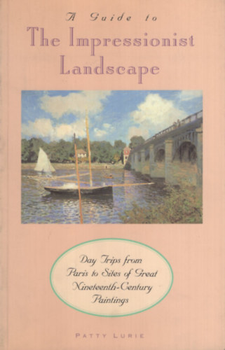 Patty Lurie - A Guide To Impressionist Landscape