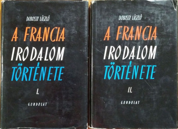A francia irodalom trtnete I-II.