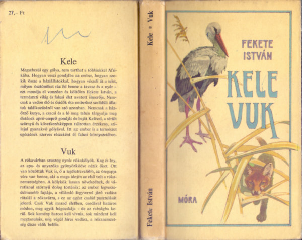 Kele - Vuk (Balogh Pter rajzaival - Fekete Istvn mvei az ifjsgnak)