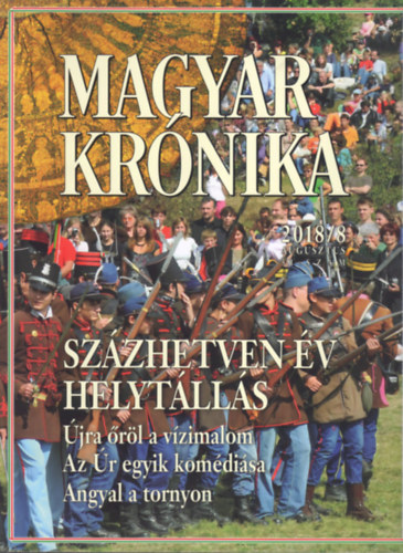Magyar Krnika 2018/8 (augusztus) - Kzleti s kulturlis havilap