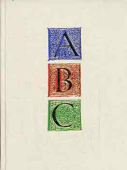 Kl�ra Csapodi-G�rdonyi - A selected alphabet of hungarian illuminated miniatures \(n�met�l is)