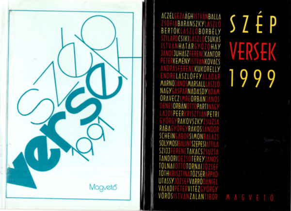 3 db verses ktet ( egytt ) 1. Szp versek 1991, 2. Szp versek 1999., 3. Krkp 2010 - huszonkt mai magyar r kisprzja