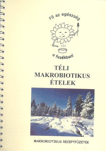Tli makrobiotikus telek