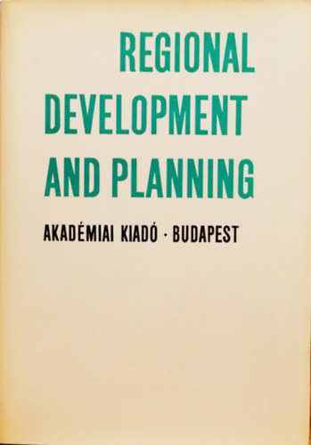 Regional Development and Planning - British and hungarian case studies