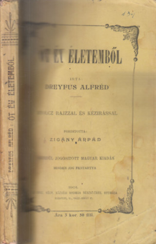 Dreyfus Alfr�d - �t �v �letemb�l