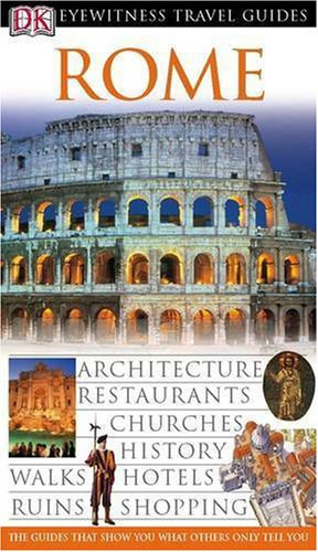 Dorling Kindersley - Rome - Eyewitness Travel Guides