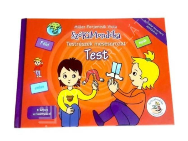 Test mese - sz�k�rty�s kiad�s