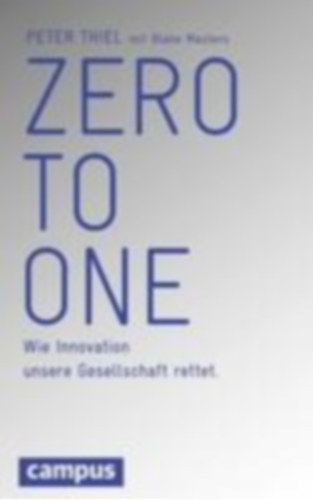 Blake Masters Peter Thiel - Zero to one