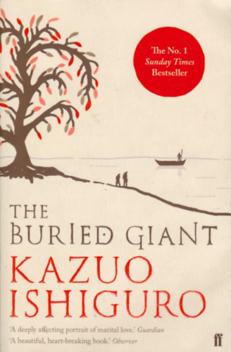 Kazuo Ishiguro - The Buried Giant