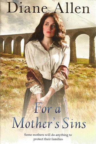 Diane Allen - For a Mother's Sins