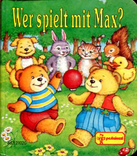 Wolfgang Schleicher - Wer spielt mit Max?