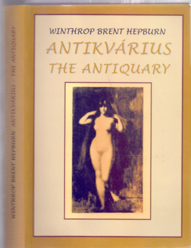 Antikvrius - The Antiquary (magyar s angol nyelven)