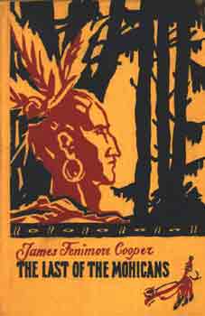 James F. Cooper - The Last of the Mohicans