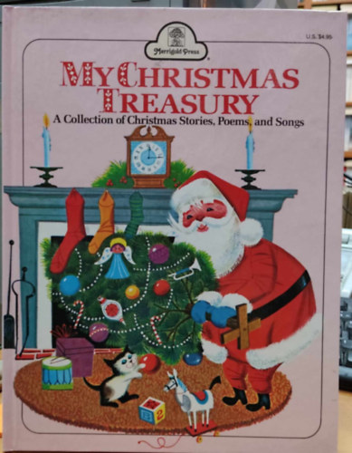 My Christmas Treasury: A Collection of Christmas Stories, Poems, and Songs