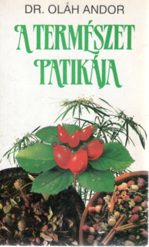 A term�szet patik�ja