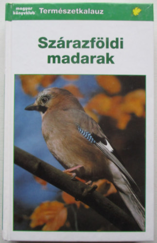 Szrazfldi madarak - Termszetkalauz
