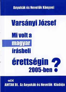 Mi volt a magyar rsbeli rettsgin 2005-ben?