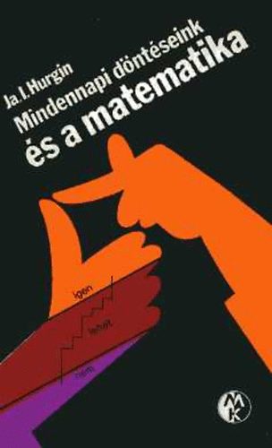 Mindennapi dntseink s a matematika