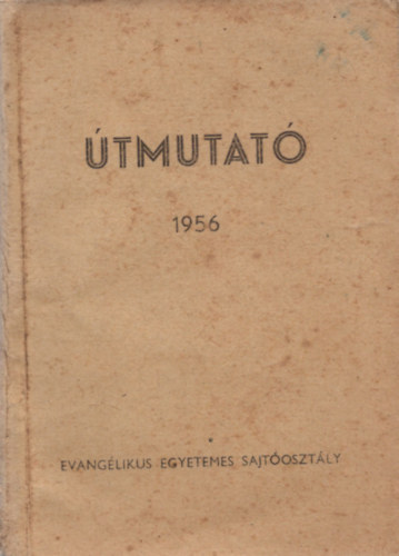 tmutat- A biblia rendszeres olvasshoz 1956