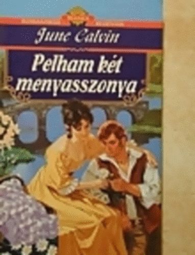 June Calvin - Pelham kt menyasszonya