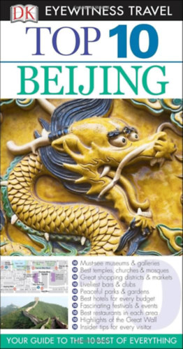 Andrew Humphreys - Beijing (Eyewitness Top 10 travel guides)