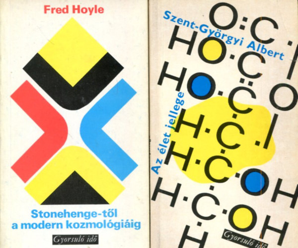 2 ktet Gyorsul id: Az let jellege - Stonehenge-tl a modern kozmolgiig