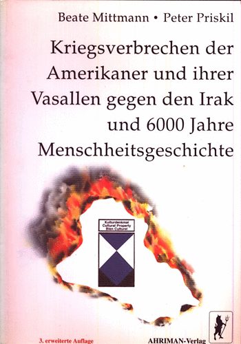 Kriegsverbrechen der Amerikaner und ihrer Vasallen gegen den Irak und...